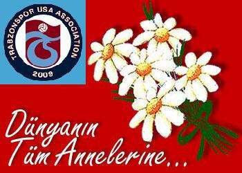 Anneler Gününüz Kutlu Olsun – Trabzonspor USA arşivinden