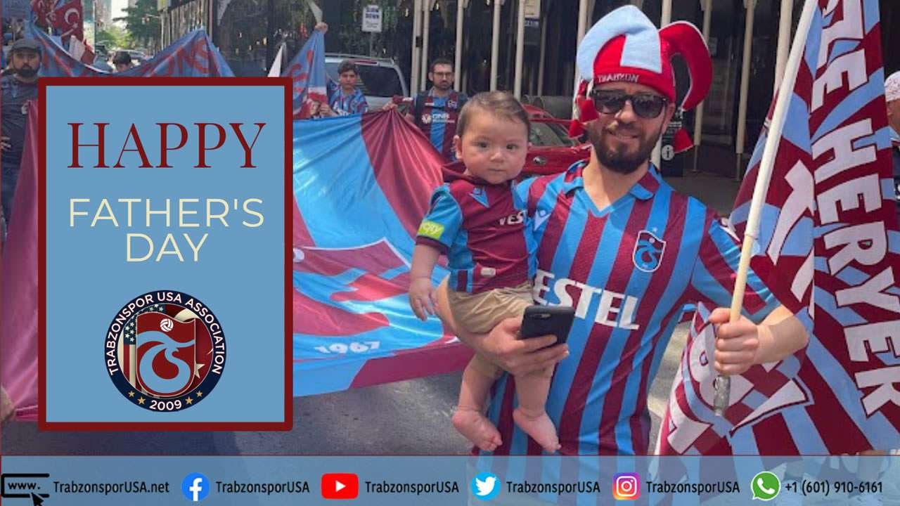 Babalar Gününüz Kutlu Olsun – Trabzonspor USA arşivinden