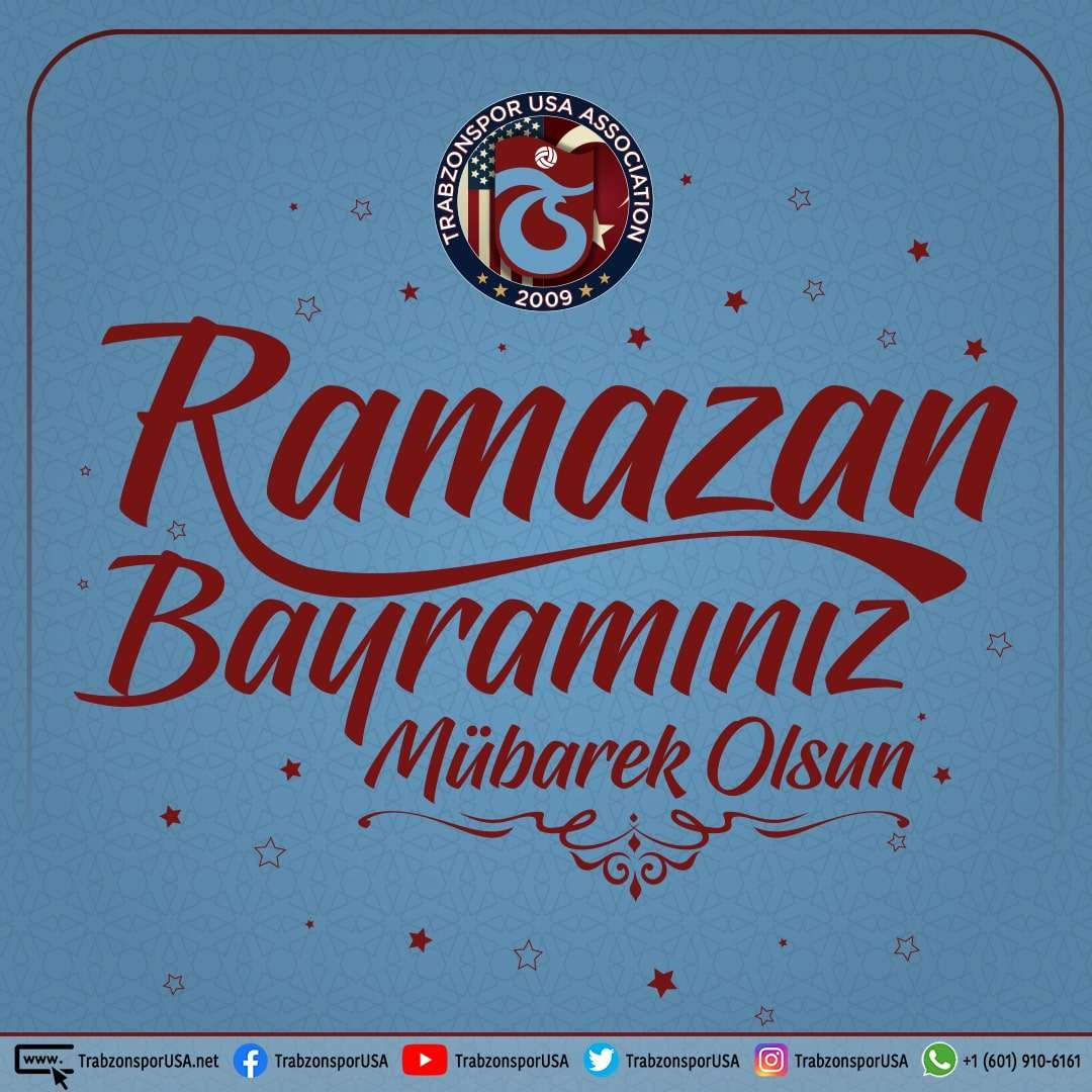 Ramazan Bayramınız Kutlu Olsun – Trabzonspor USA arşivinden